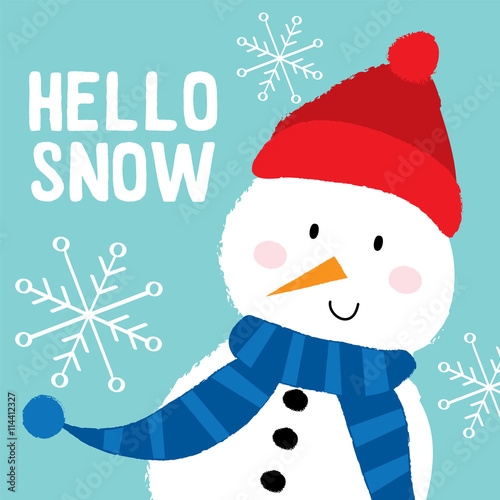 hello snow and snowman cute design perfect for card, background and etc