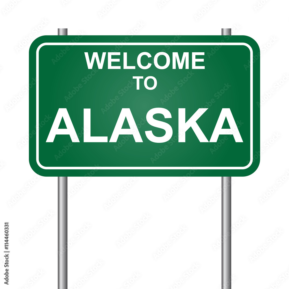 Welcome to State of Alaska, green signal vector Welcome to State of Alaska, green signal vector
