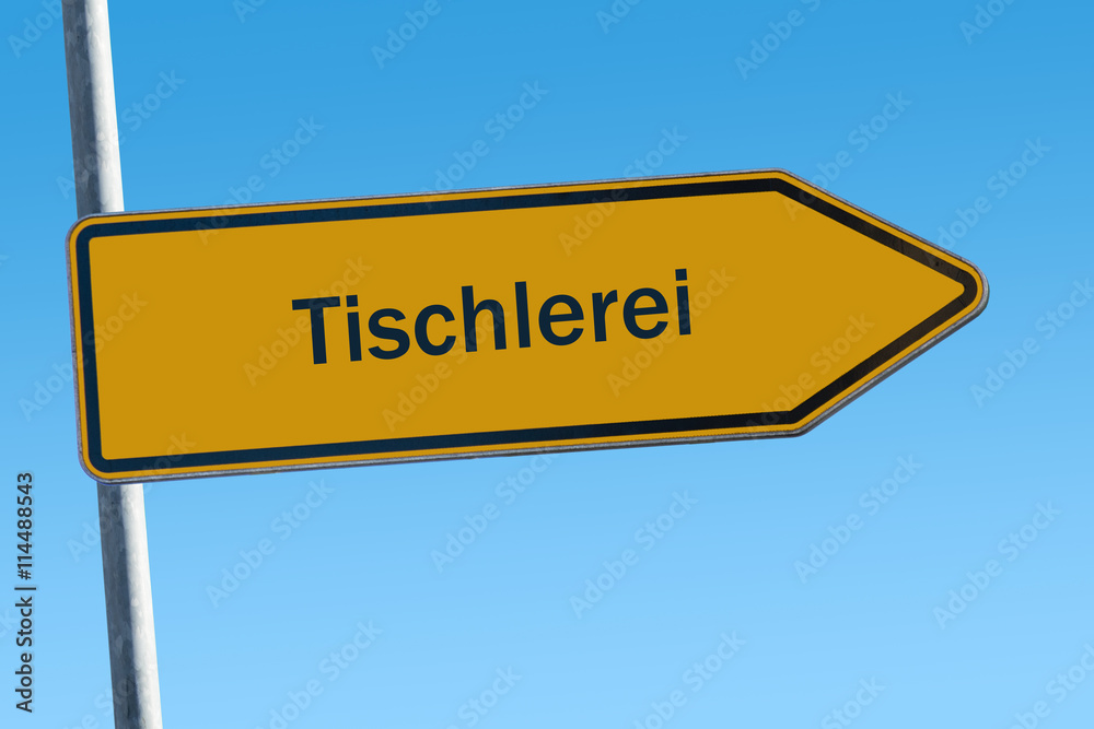 Fototapeta premium Schild 65 - Tischlerei