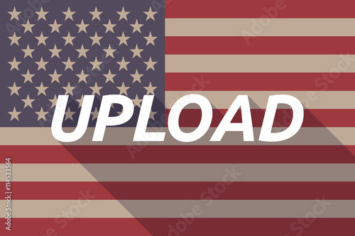 Long shadow USA flag with    the text UPLOAD