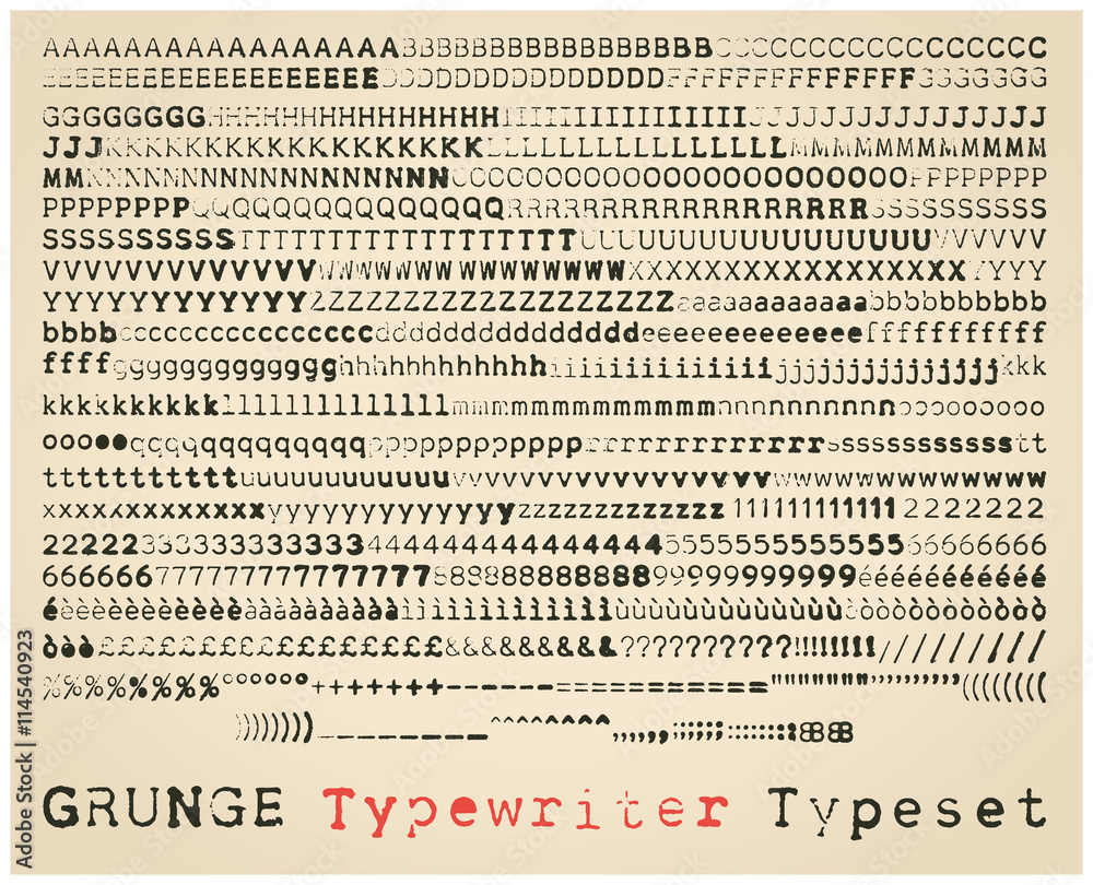 Grunge typewriter typeset