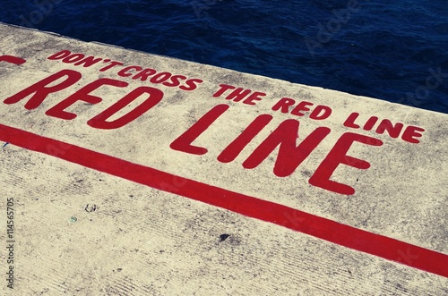 Do Not Cross the Red Line