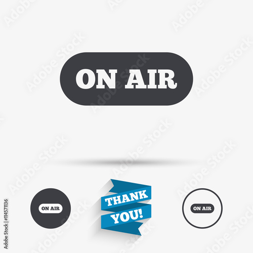 On air sign icon. Live stream symbol.