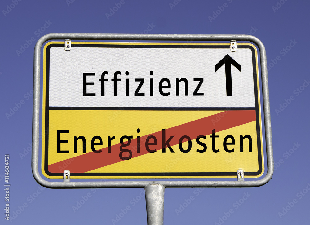 Effizienz Energiekosten Schild