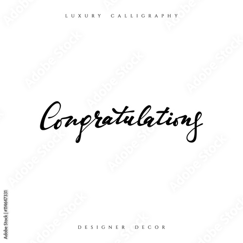 Congratulations calligraphic inscription. Design decor greeting cards Congratulations phrase.