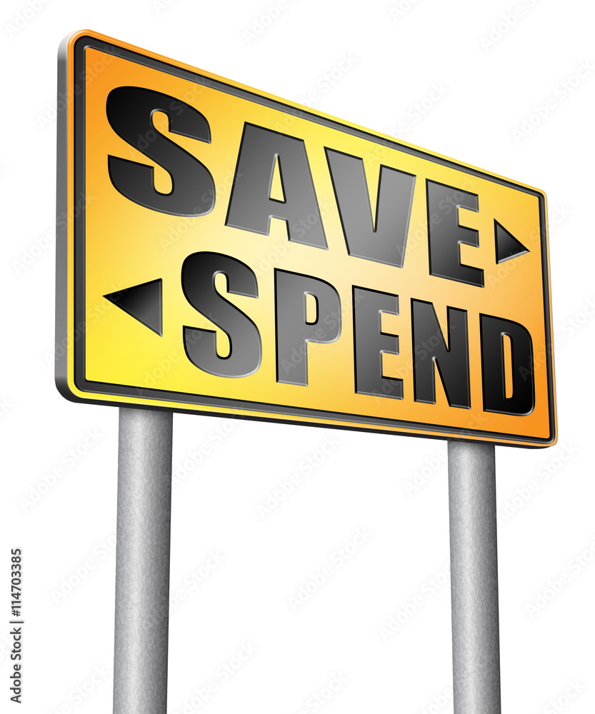 save or spend money save or spend money