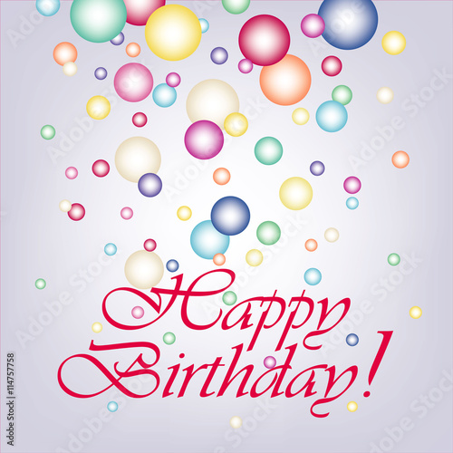 Vector illustration of a Happy Birthday Greeting Card. Colorful abstract background.