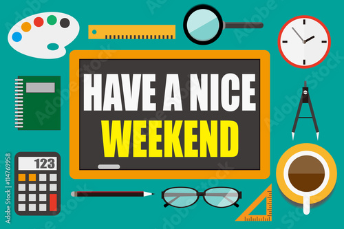 have a nice weekend.Flat design style workplace