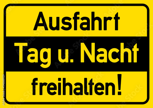 ms5 MarkierungSchild - A2 Poster - Ausfahrt Tag u. Nacht freihalten - A2 A3 A4 Plakat - g4496 photo