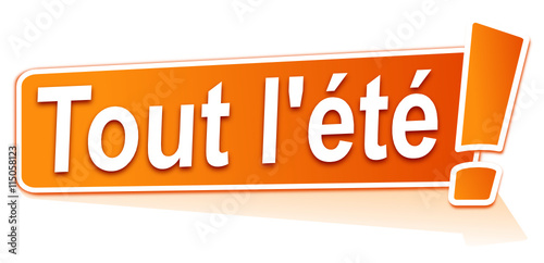 tout l'été sur étiquette orange