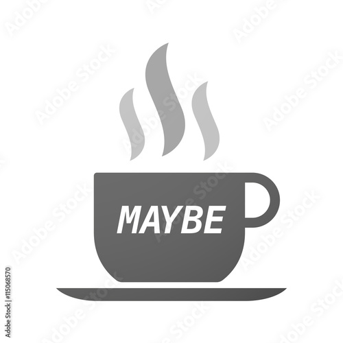 Coffee mug icon with    the text MAYBE
