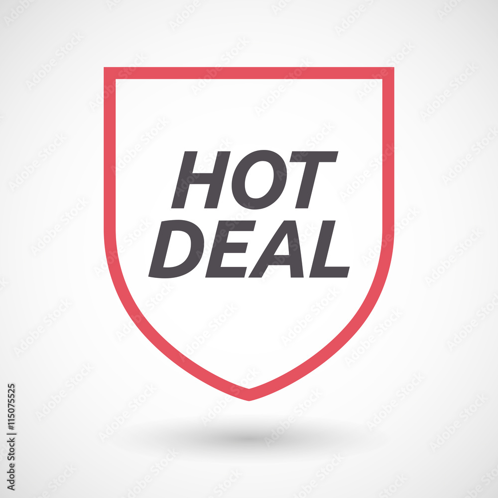 Isolated line art shield icon with the text HOT DEAL Isolated line art shield icon with the text HOT DEAL