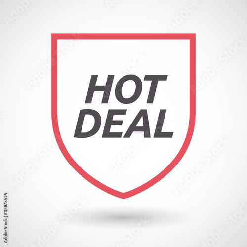 Isolated line art shield icon with the text HOT DEAL