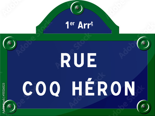 Panneau rue Coq Héron 75001 Paris - Panneau rue parisienne - France