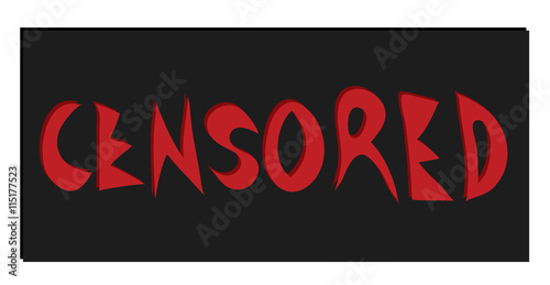 black label censored/ vector inscription censored of red letters on a dark background