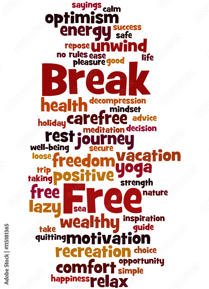 Obraz premium Break Free, word cloud concept 6