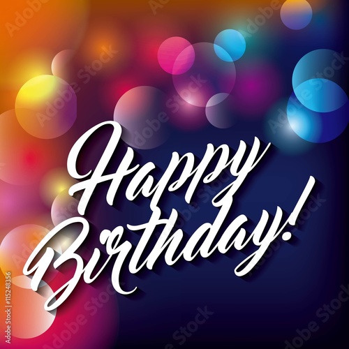 Blurred background. Happy Birthday design. Vector graphic