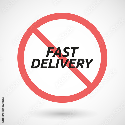 Free Download Isolated forbidden signal with  the text FAST DELIVERY - GFXLoad