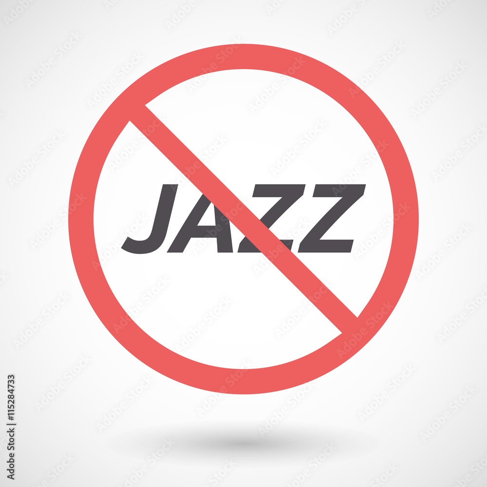 Isolated forbidden signal with the text JAZZ Isolated forbidden signal with the text JAZZ