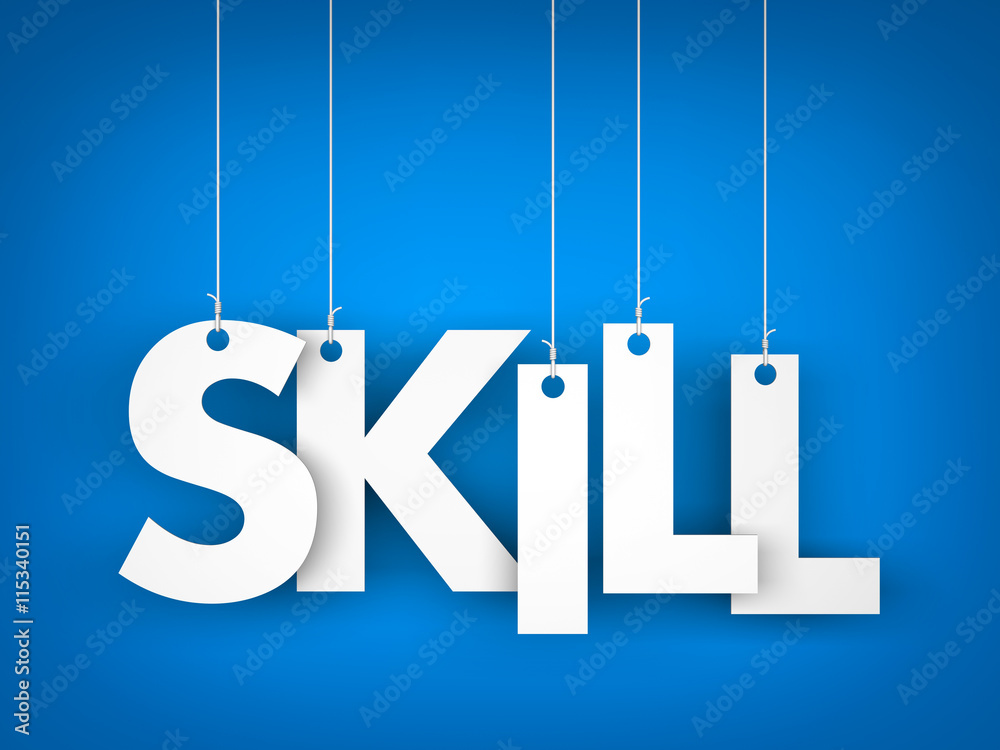Skill - word hanging on the ropes. 3d illustration Skill - word hanging on the ropes. 3d illustration