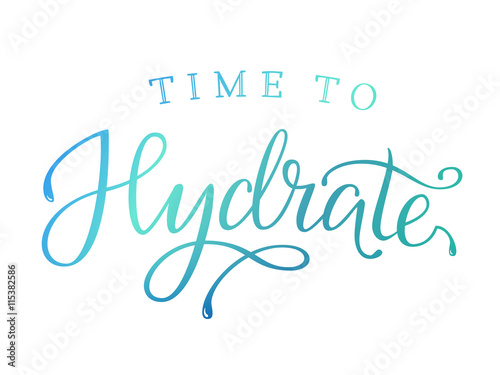 Time to hydrate Brush Lettering photo