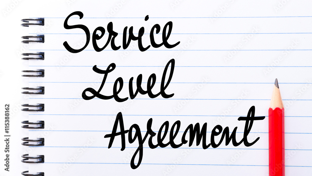 Service Level Agreement written on notebook page Service Level Agreement written on notebook page