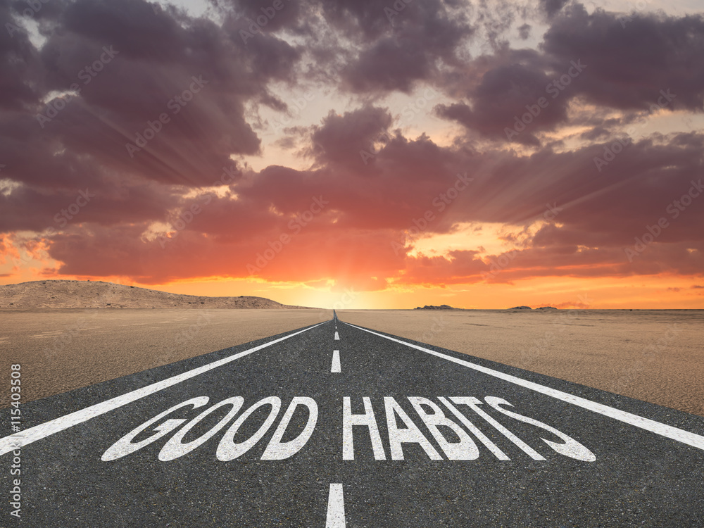 Good Habits text on highway success concept