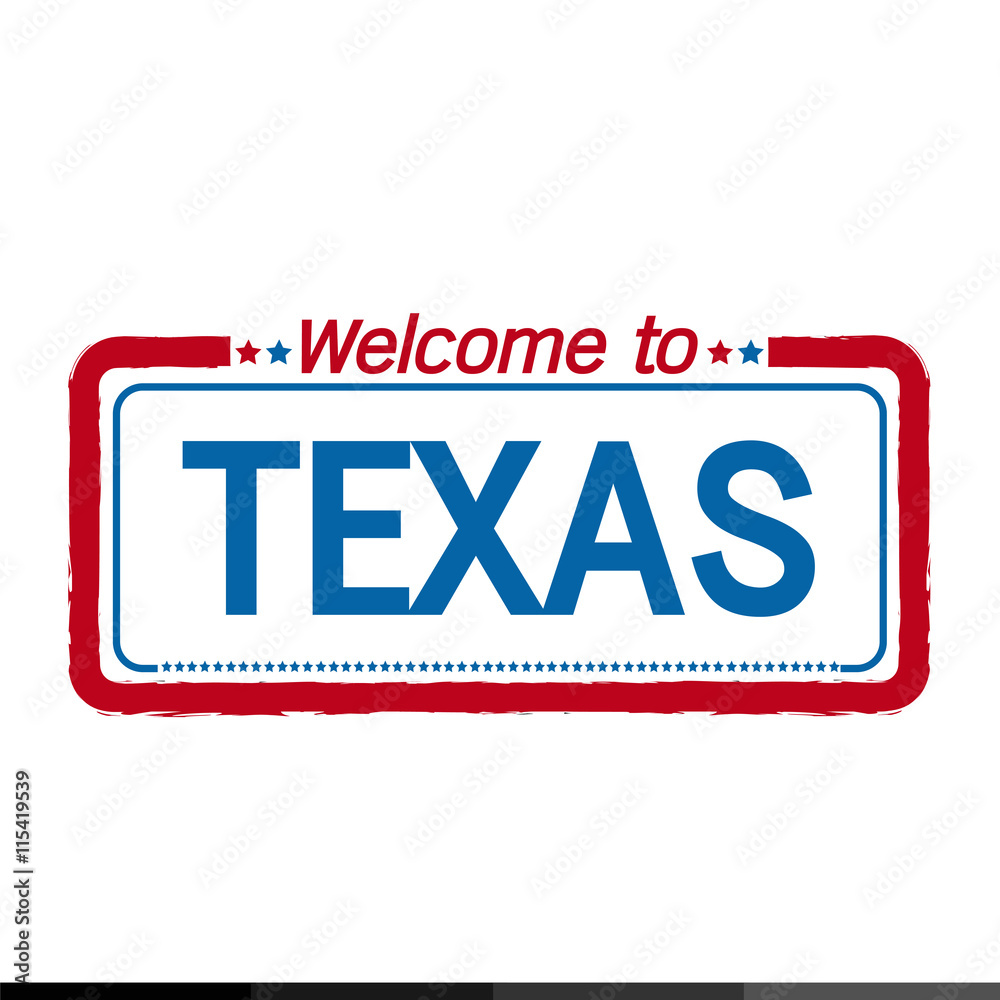 Welcome to TEXAS of US State illustration design Welcome to TEXAS of US State illustration design
