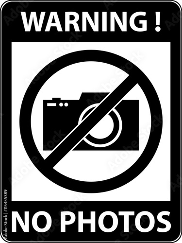 No photography, camera prohibited symbol. Sign indicating the prohibition or rule. Warning and forbidden. Flat design. Vector illustration. Easy to use and edit. EPS10.