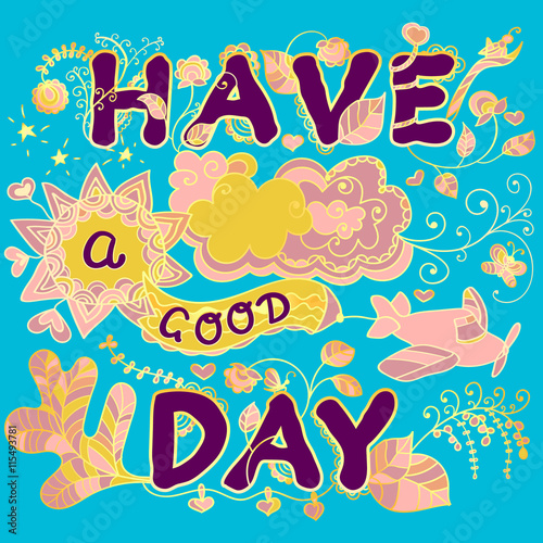 Have a good day