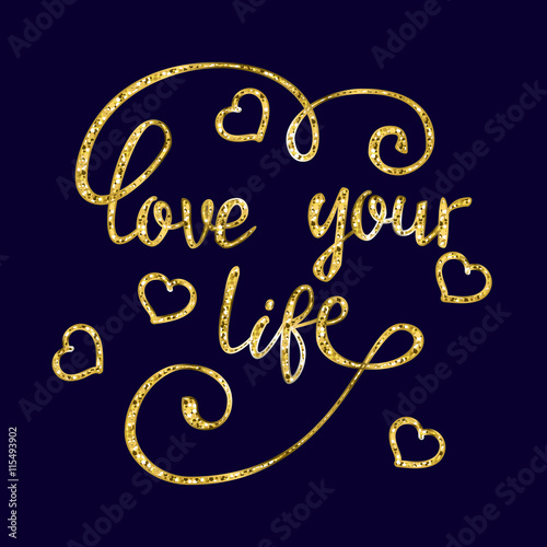 Lettering golden quote with hearts.