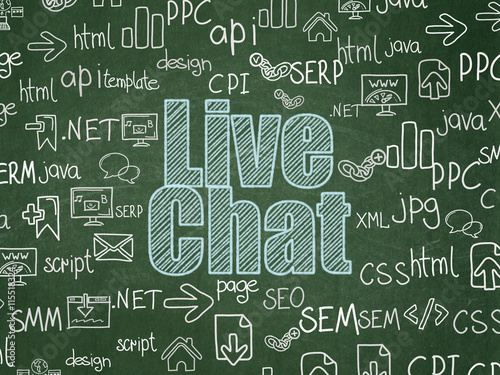 Web development concept  Live Chat on School board background