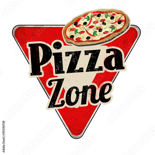 Pizza zone vintage rusty metal sign