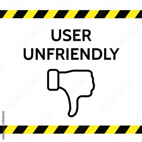 User unfriendly concept illustration with thumb down, black and yellow lines on white background