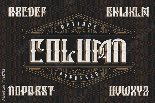 Vintage font with geometric pattern and decorative ornate.
