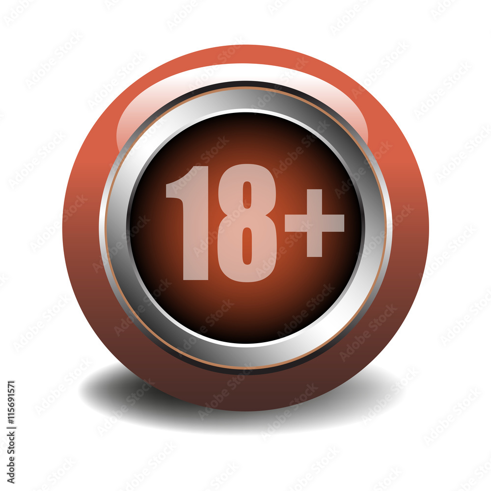 Isolated glossy button with the sign of eighteen plus Isolated glossy button with the sign of eighteen plus