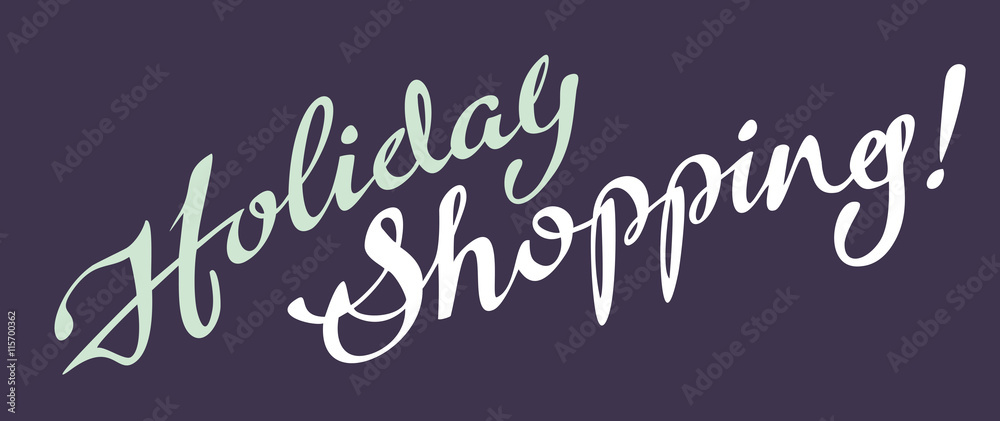 Holiday Shopping text. Original custom hand lettering. Design element for advertisements, logo, banners, labels, prints, posters, web, presentation. Vector clip art. Holiday Shopping text. Original custom hand lettering. Design element for advertisements, logo, banners, labels, prints, posters, web, presentation. Vector clip art.