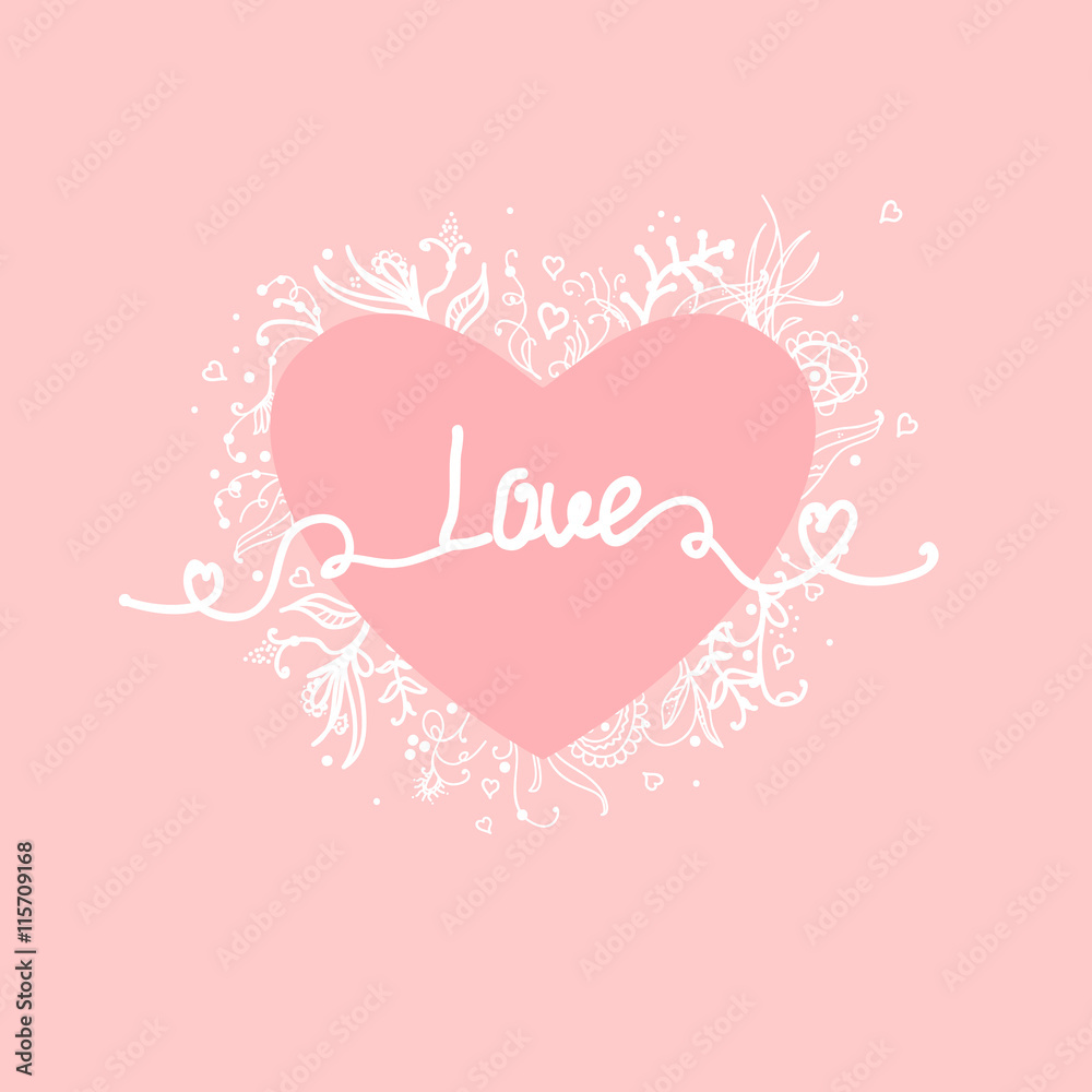 Vector Love inscription  with hand-drawn letter, and  heart isolated on pink background. Valentine's day greeting card. Declaration of love