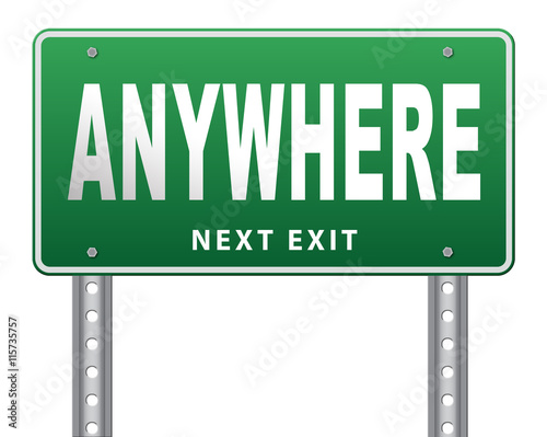 anywhere