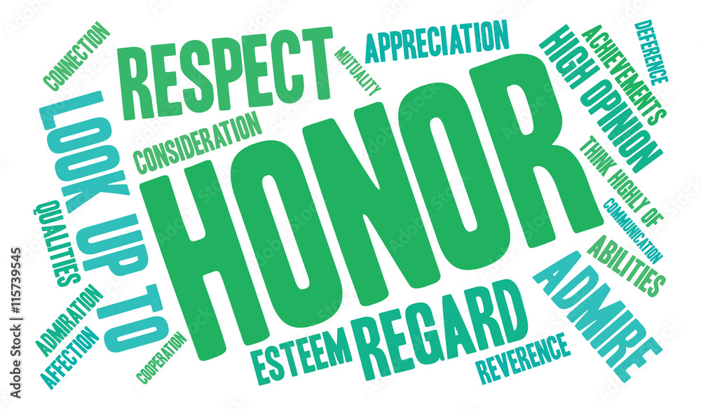Honor word cloud on a white background. Honor word cloud on a white background.