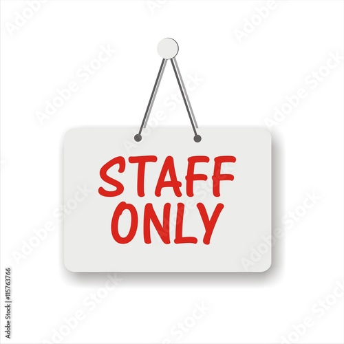 Staff Only Vector Design