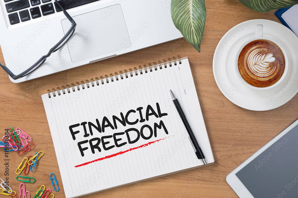 FINANCIAL FREEDOM FINANCIAL FREEDOM
