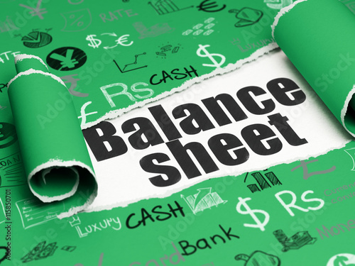 Money concept: black text Balance Sheet under the piece of  torn paper