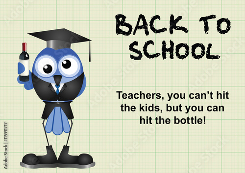 Comical reluctant inebriated teacher having to go back to school 