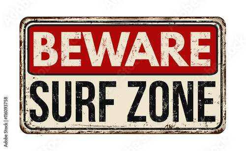 Beware surf zone vintage metal sign