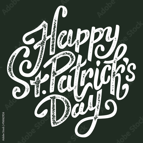 Happy Saint Patrick's day handwritten message, brush pen lettering, postcard, vector illustration