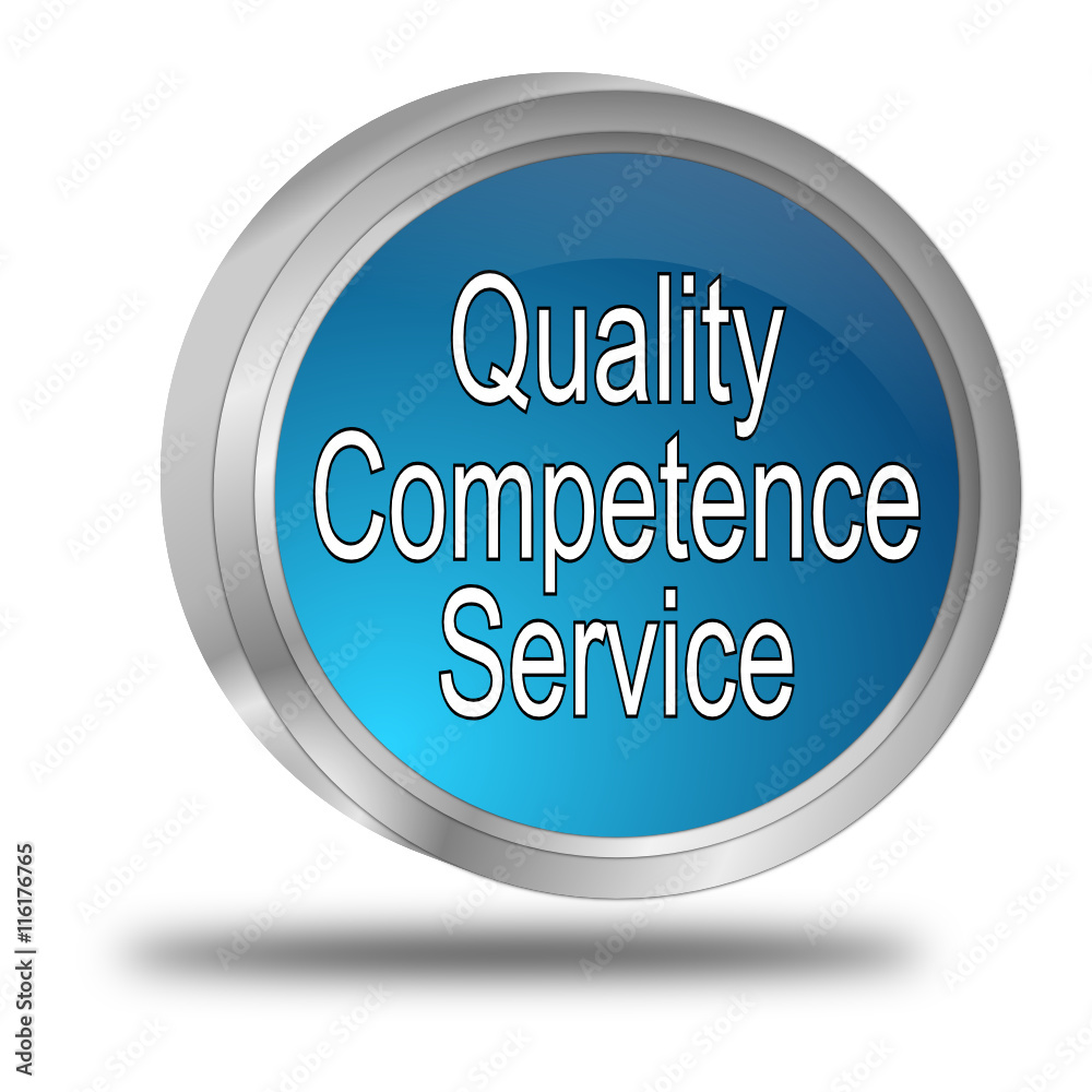 Quality Competence Service Button - 3D illustration Quality Competence Service Button - 3D illustration