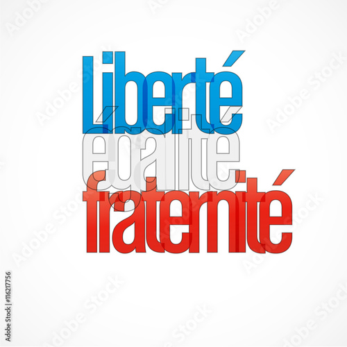 liberté,égalité,fraternité