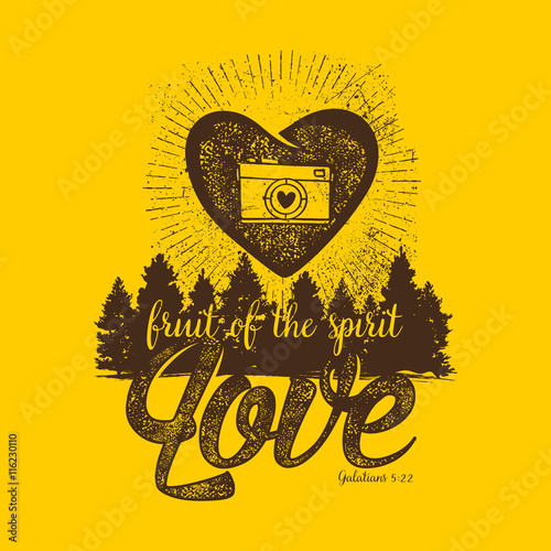 Biblical illustration. Christian lettering. Fruit of the spirit - love. Galatians 5:22