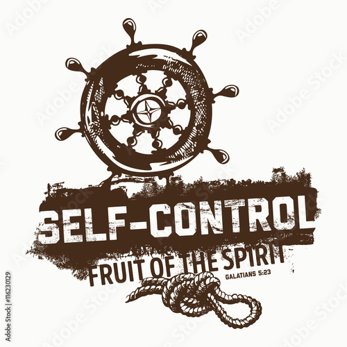 Biblical illustration. Christian lettering. Fruit of the spirit - self-control. Galatians 5:23